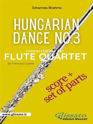 cover image of Hungarian Dance no.3--Flute Quartet (Score & Parts)